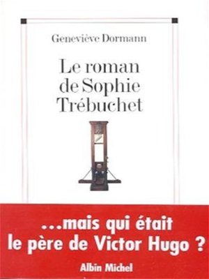 cover image of Le Roman de Sophie Trébuchet